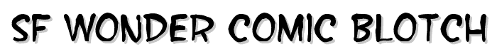 SF Wonder Comic Blotch font
